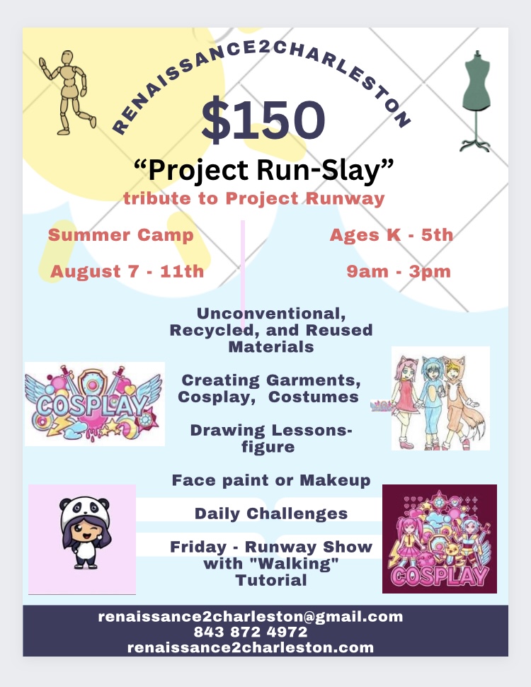 Project Run-slay Summer Camp